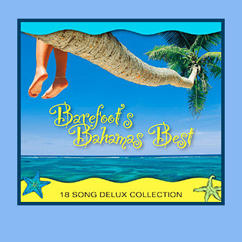 Barefoot's Bahamas Best CD