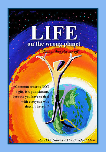 Life On The Wrong Planet